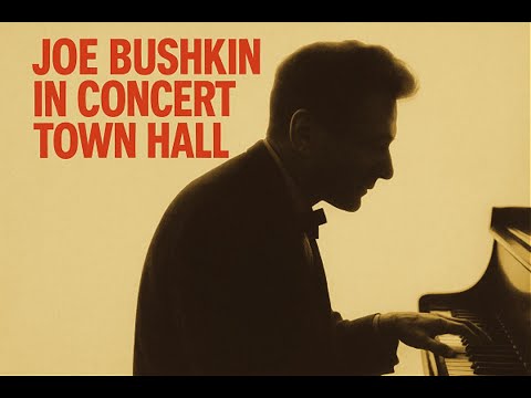 Joe Bushkin – In Concert: Town Hall (1963, Reprise Records)Live from the heart of New York jazz.
