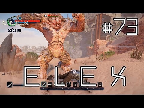 ELEX - 🗡️ #73 El Colosaro verdrischt uns übelst