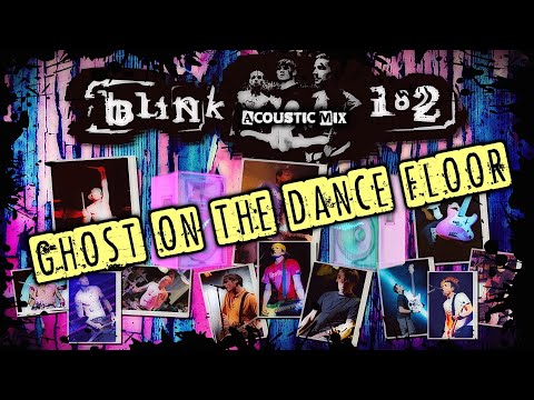 Blink 182 - Ghost On The Dance Floor (Acoustic Mix) Tom''s old voice Ai