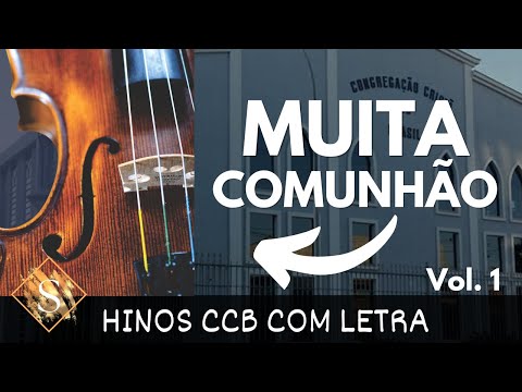 COMUNHÃO CCB Melhores Hinos tocados Violino e Cordas Vol. 1