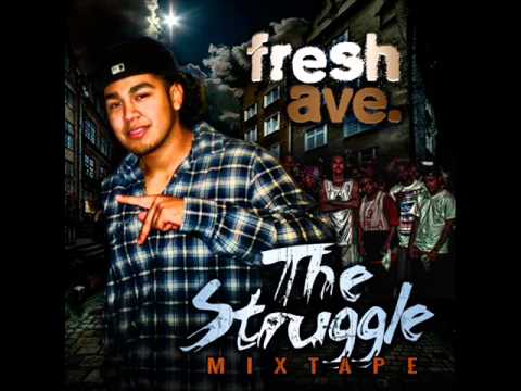 Fresh Ave. The Struggle Continues