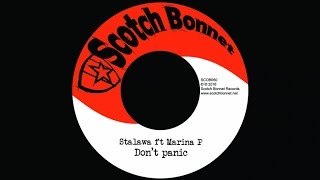 Stalawa - Don't panic ft Marina P