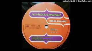 Eddie Lock & SMC Project – Turkish Delight (Original Re-Edit)