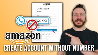 How To Create Amazon Account Without Phone Number