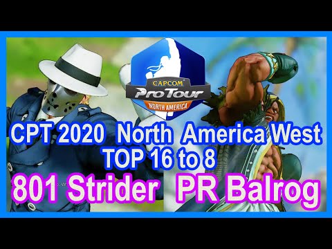SFV 801 Strider VS PR-Balrog CPT 2020 North America Top 16 to 8| 801 Strider[G] VS PR-Balrog[Balrog]