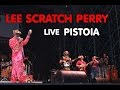 LEE SCRATCH PERRY - Beat down babylon - LIVE PISTOIA - 12/07/14