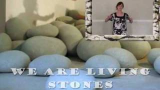 We Are Living Stones