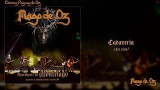 Mägo de Oz - Apocalipsis En Montelago - 13 - Cadaveria (En vivo)
