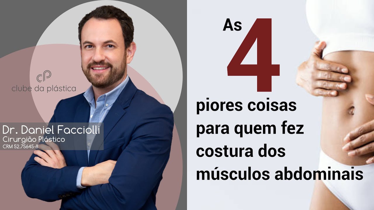 Clube da Plástica: As 4 piores coisas para quem fez costura dos músculos abdominais