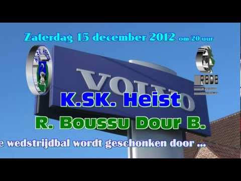 KSK TV ... K.SK. Heist - R. Boussu Dour B. ... De wedstrijdbal
