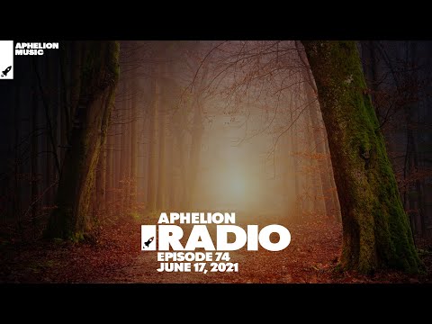 Aphelion Radio - Episode 74: Halfway Point 2021 Special (June 17, 2021) [2 Hour Live DJ Mix]