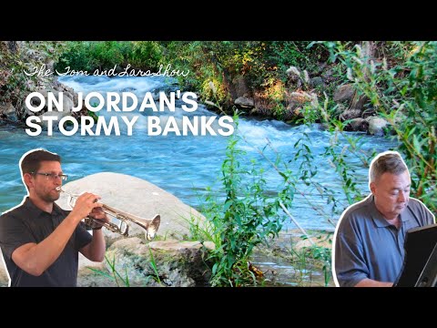 Hymn - ON JORDAN'S STORMY BANKS (with Lyrics) (Trumpet and Piano Instrumental)