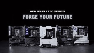 ROG Global New ASUS Z790 Motherboards-Forge Your Future