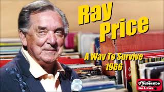 A Way To Survive \ Ray Price