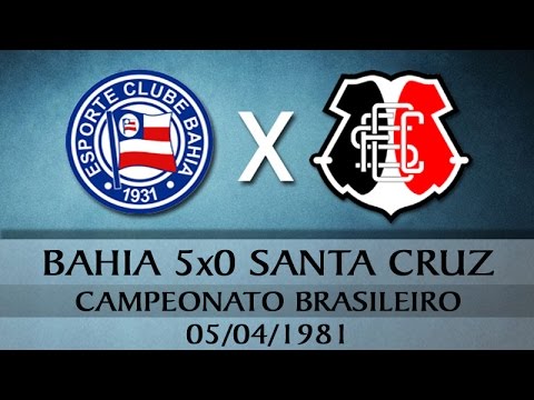 Bahia 5x0 Santa Cruz (PE) - Campeonato Brasileiro 1981 (05-04-1981)
