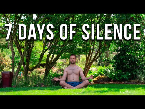 NOT TALKING FOR 7 DAYS - (Vow of Silence Experiment)