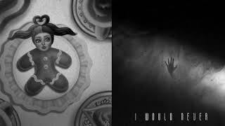 Download lagu The Bakery x I Would Never (Mashup) Melanie Martinez & Estherlivia mp3