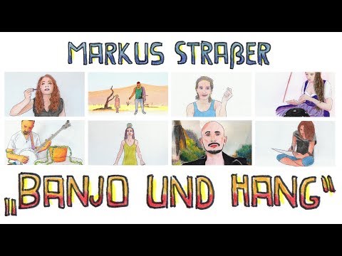 Markus Straßer - Banjo und Hang