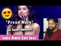 JULIE ANNE SAN JOSE performing "Proud Mary" on her concert - SINGER HONEST REACTION