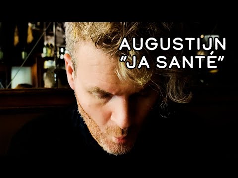 Ja Santé - Augustijn Vermandere
