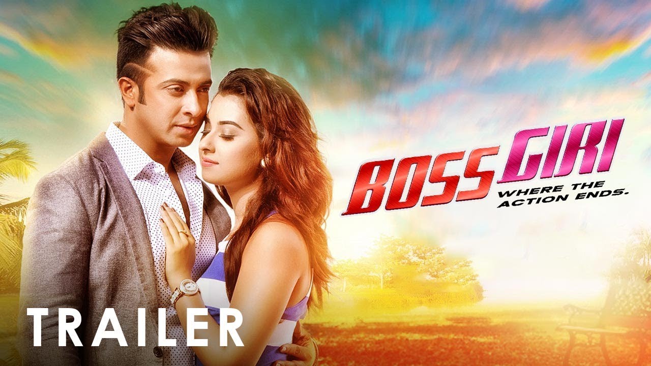 Bossgiri | Trailer | Shakib Khan, Shabnom Bubly