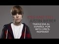 Kiss And Tell - Justin Bieber - Traducido al español ...