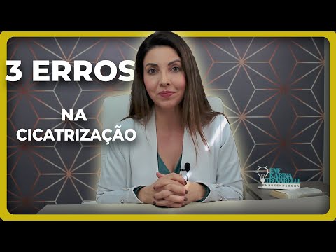 3 DOS ERROS QUE DIFICULTAM A CICATRIZAÇÃO