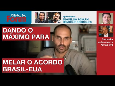 Eduardo Bolsonaro tenta de tudo para sabotar reunião Brasil-EUA | Casa Branca retoma ataques