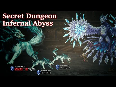 Secret Dungeon Infernal Abyss, Dreadwolf's Return - Octopath Traveler II
