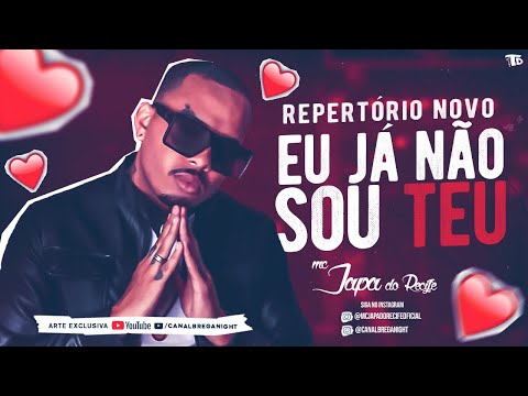MC JAPA DO RECIFE - EU JÁ NÃO SOU TEU BABY #breganight