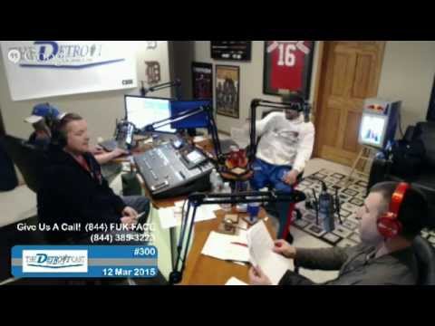 The Detroit Cast - #300