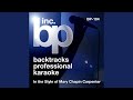 Tender When I Want To Be (Karaoke With Background Vocals) (In the Style of Mary Chapin Carpenter)