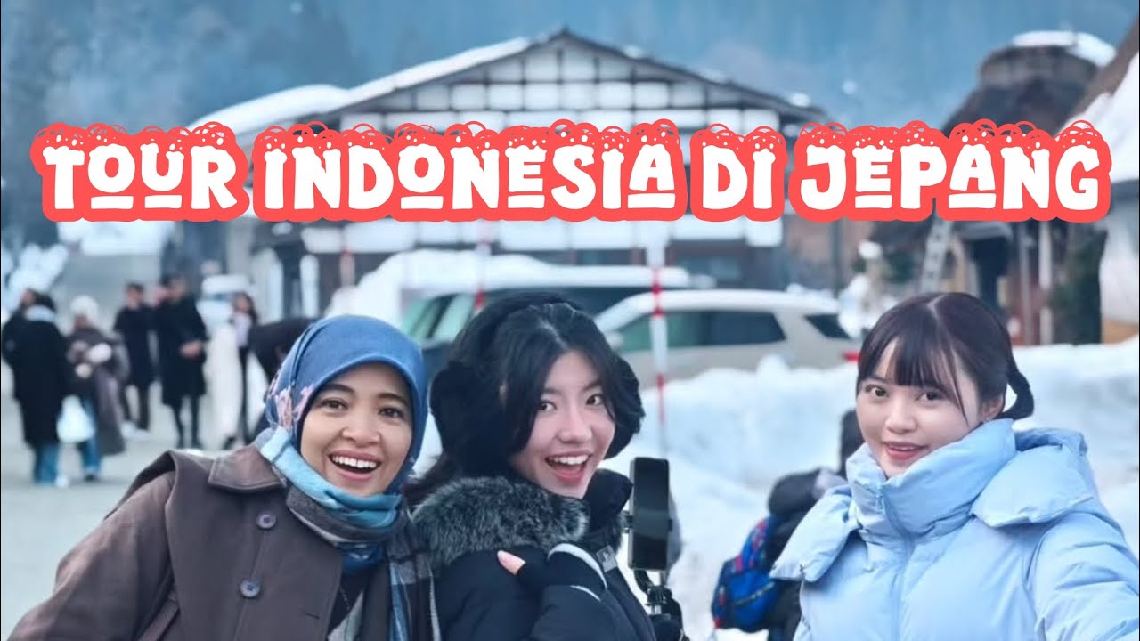 Tour Indonesia di Jepang 🇯🇵 Ke Shirakawago & Shogawa Yuran | Jay Japan Tour & Travel 