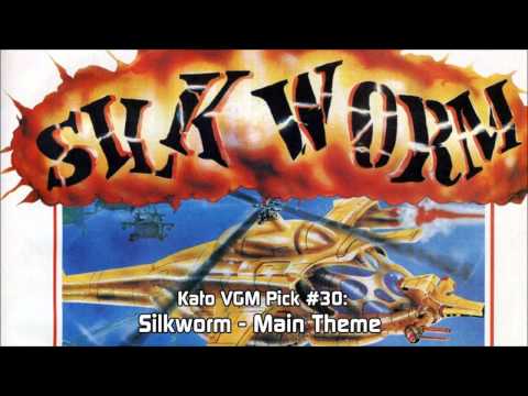 Kato VGM Pick #30: Silkworm - Main Theme