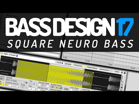 Bass Design 17: Square Neuro Bass (Koan Sound, Culprate, ...?)
