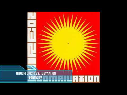 Hitoshi Ohishi vs. Tobynation - Particles