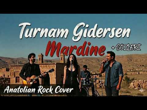 Turnam Gidersen Mardine - Zifiri Anatolian Rock Cover | Lyrics Video