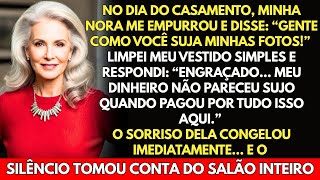 Minha nora disse no casamento: "Gente como você suja as minhas fotos!" Então dei uma resposta