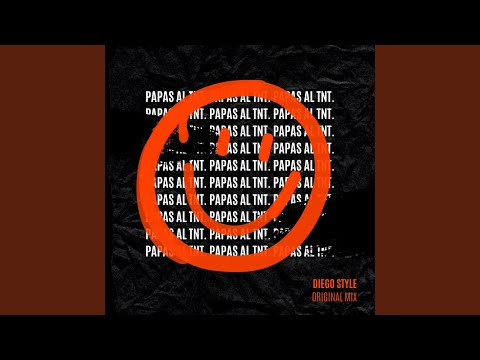 Papas Al TNT (Original Mix)