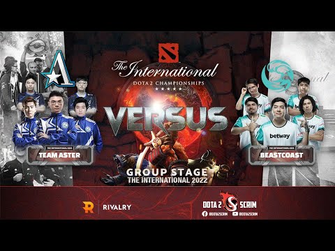 Team Aster vs beastcoast - The International 2022: Group Stage - Game Highlights - BO2