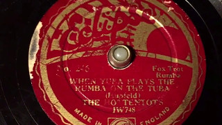 The Hottentots - When Yuba Plays The Rumba On The Tuba - 78 rpm - Eclipse 246