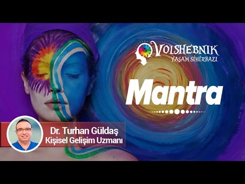 Dr. Turhan Güldaş - Mantra