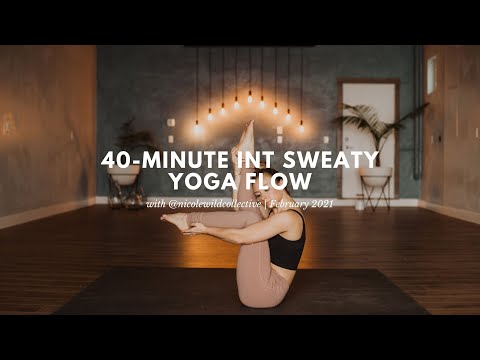 40-Minute Sweaty Intermediate Vinyasa Yoga Class with Nicole Wild