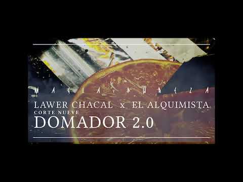 LAWER CHACAL X EL ALQUIMISTA - .09 Domador 2.0 - #MAGIAYPUREZA