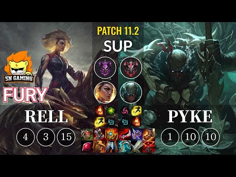 SN Fury Rell vs Pyke Sup - KR Patch 11.2
