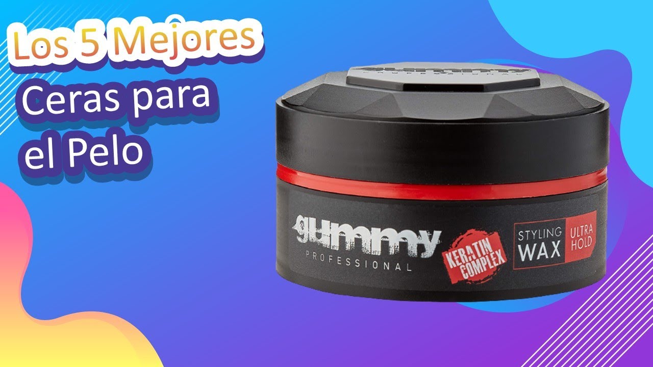 Los 5 Mejores Ceras para el Pelo