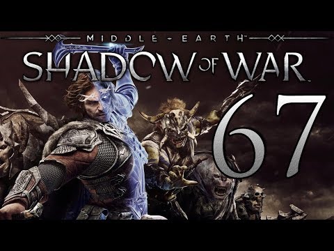 Middle-Earth: Shadow of War playthrough pt67 - Weaponsmith Down