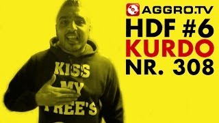 HDF - KURDO HALT DIE FRESSE 06 NR 308 (OFFICIAL HD VERSION AGGROTV)