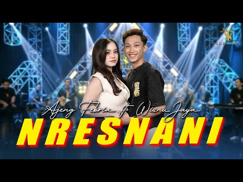 Ajeng Febria FT Wisnu Jaya - NRESNANI | Santara ( Official Music Live )