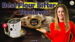 ✅ Top 5: Best Flour Sifter [best battery operated flour sifter] { Reviews }